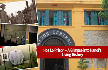 Hoa Lo Prison – A Glimpse into Hanoi’s Living History