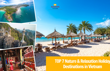 TOP 7 Nature & Relaxation Holiday Destinations in Vietnam