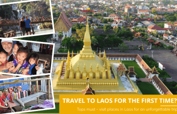 Travel to Laos - Top Must-Visit Places for an Unforgettable First Trip